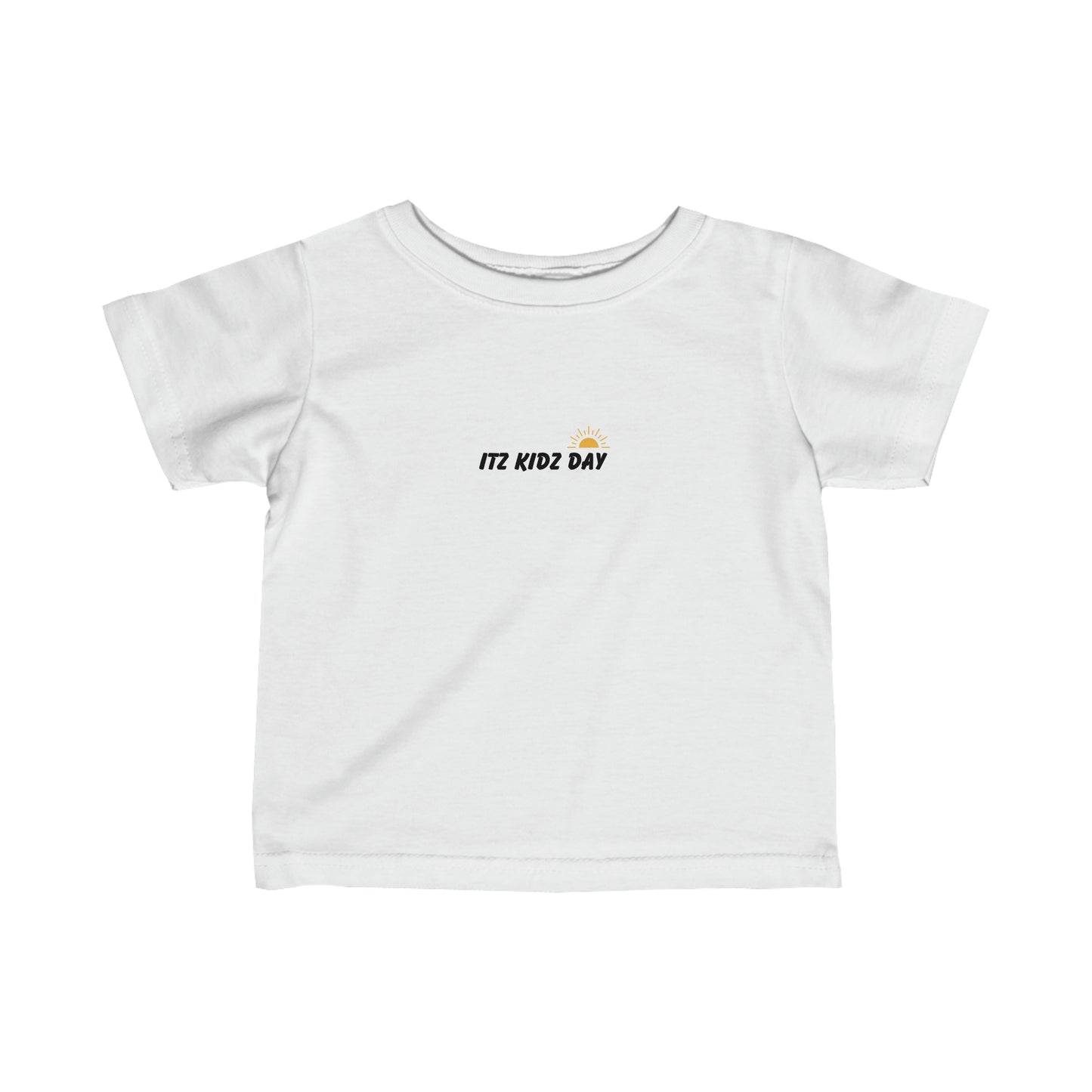 Itz Kidz Day Cute Infant Fine Jersey Tee