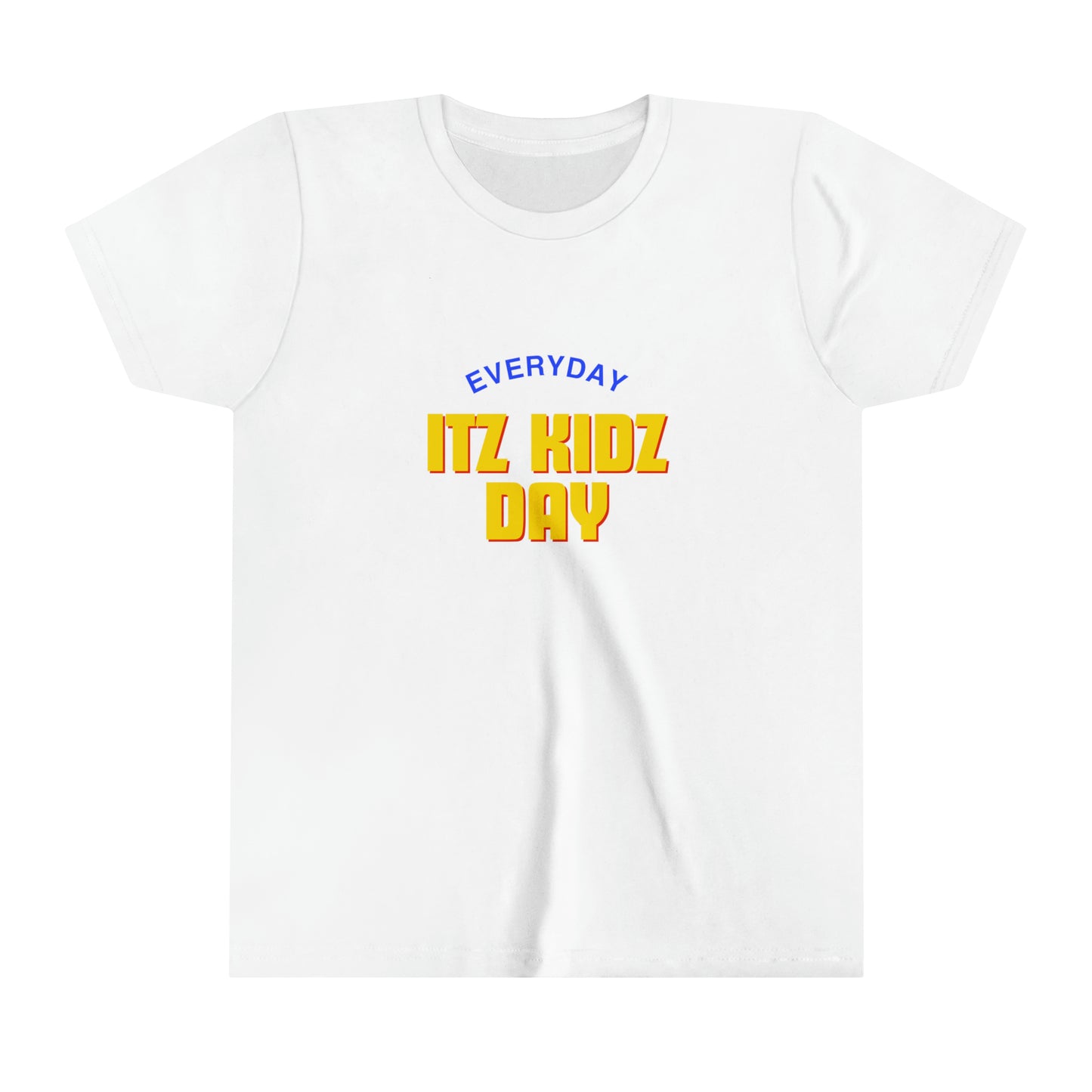 Itz Kidz Day Comfy Youth Short Sleeve Tee